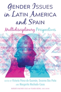 Immagine di copertina: Gender Issues in Latin America and Spain 1st edition 9781433161001