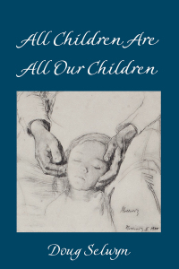 Titelbild: All Children Are All Our Children 1st edition 9781433161643