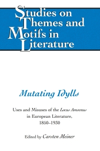 صورة الغلاف: Mutating Idylls 1st edition 9781433161681