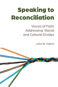 Imagen de portada: Speaking to Reconciliation 1st edition 9781433162367