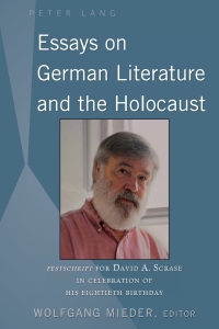 Cover image: Essays on German Literature and the Holocaust 1st edition 9781433163265