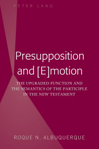 Imagen de portada: Presupposition and [E]motion 1st edition 9781433163944