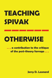 Imagen de portada: Teaching Spivak—Otherwise 1st edition 9781433163517