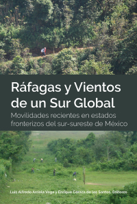 Titelbild: Ráfagas y Vientos de un Sur Global 1st edition 9781433164477