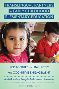 Imagen de portada: Translingual Partners in Early Childhood Elementary-Education 1st edition 9781433149382