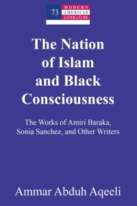 صورة الغلاف: The Nation of Islam and Black Consciousness 1st edition 9781433165306