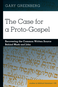 Cover image: The Case for a Proto-Gospel 1st edition 9781433166051