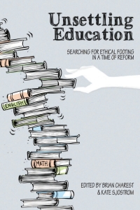 Omslagafbeelding: Unsettling Education 1st edition 9781433163500