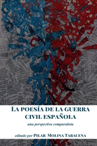 Imagen de portada: La poesía de la guerra civil española 1st edition 9781433153587