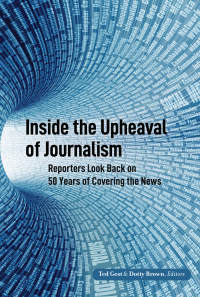 Imagen de portada: Inside the Upheaval of Journalism 1st edition 9781433167775