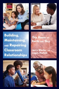 Cover image: Building, Maintaining, and Repairing Classroom Relationships 1st edition 9781433167973