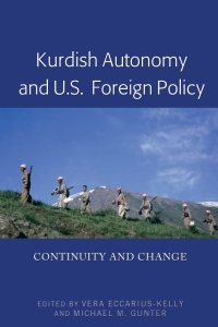 Cover image: Kurdish Autonomy and U.S. Foreign Policy 1st edition 9781433168024