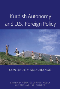 Cover image: Kurdish Autonomy and U.S. Foreign Policy 1st edition 9781433168024