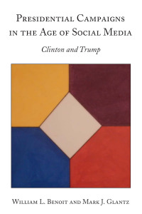 Immagine di copertina: Presidential Campaigns in the Age of Social Media 1st edition 9781433168222