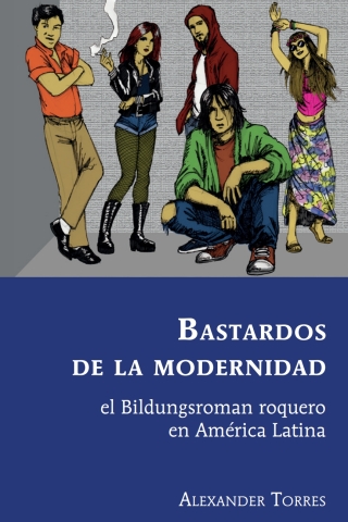 Imagen de portada: Bastardos de la modernidad 1st edition 9781433169007