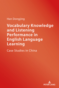 表紙画像: Vocabulary Knowledge and Listening Performance in English Language Learning 1st edition 9781433163685