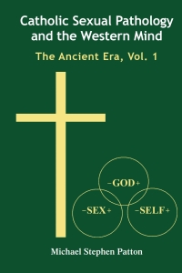 صورة الغلاف: Catholic Sexual Pathology and the Western Mind 1st edition 9781433171468