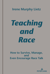 Cover image: Teaching and Race 1st edition 9781433182921