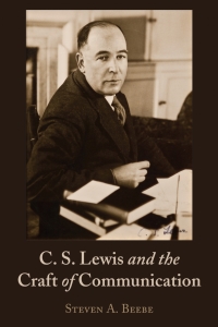 Cover image: C. S. Lewis and the Craft of Communication 1st edition 9781433172335