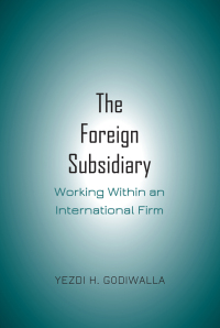 Cover image: The Foreign Subsidiary 1st edition 9781433172632