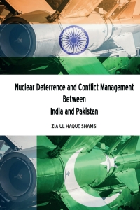 صورة الغلاف: Nuclear Deterrence and Conflict Management Between India and Pakistan 1st edition 9781433172717
