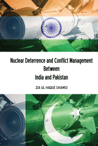 Titelbild: Nuclear Deterrence and Conflict Management Between India and Pakistan 1st edition 9781433172717