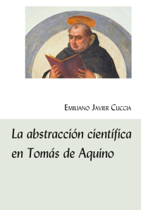 Cover image: La abstracción científica en Tomás de Aquino 1st edition 9781433172748