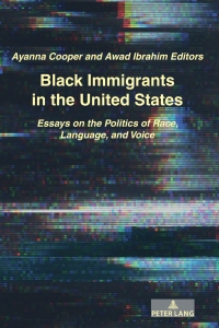 Cover image: Black Immigrants in the United States 1st edition 9781433173967