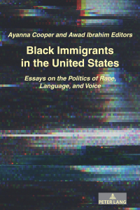 表紙画像: Black Immigrants in the United States 1st edition 9781433173967