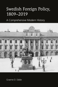 Imagen de portada: Swedish Foreign Policy, 1809–2019 1st edition 9781433174827