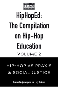 Imagen de portada: HipHopEd: The Compilation on Hip-Hop Education 1st edition 9781433172212