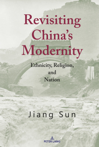 Immagine di copertina: Revisiting China’s Modernity 1st edition 9781433168765