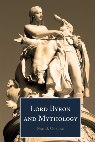 Cover image: Lord Byron and Mythology 1st edition 9781433175107