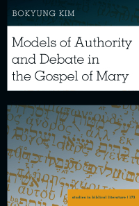 Cover image: Models of Authority and Debate in the Gospel of Mary 1st edition 9781433175268