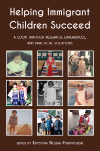 Omslagafbeelding: Helping Immigrant Children Succeed 1st edition 9781433174445