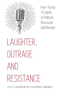 Cover image: Laughter, Outrage and Resistance 1st edition 9781433176470