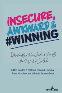 Imagen de portada: insecure, Awkward, and #Winning 1st edition 9781433176685