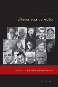 Cover image: Últimos ecos del exilio 1st edition 9781433177149
