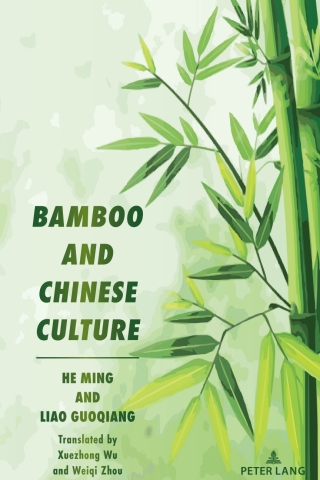 Imagen de portada: Bamboo and Chinese Culture 1st edition 9781433177699