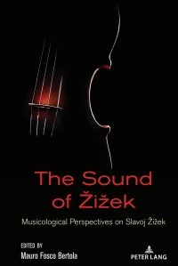 Cover image: The Sound of Žižek 1st edition 9781433178986