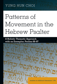 Imagen de portada: Patterns of Movement in the Hebrew Psalter 1st edition 9781433179433
