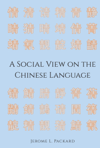Titelbild: A Social View on the Chinese Language 1st edition 9781433179822