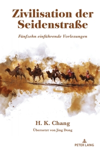 Cover image: Zivilisation der Seidenstraße 1st edition 9781433180941