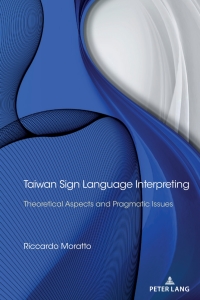 صورة الغلاف: Taiwan Sign Language Interpreting 1st edition 9781433177439