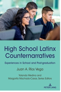 Titelbild: High School Latinx Counternarratives 1st edition 9781433181306