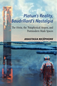 Imagen de portada: Platωn’s Reality, Baudrillard’s Nostalgia 1st edition 9781433182297