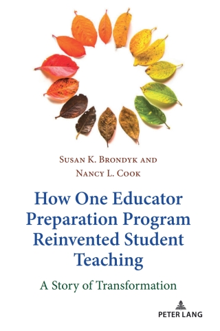 Immagine di copertina: How One Educator Preparation Program Reinvented Student Teaching 1st edition 9781433163296