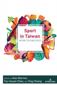 صورة الغلاف: Sport in Taiwan 1st edition 9781433182884