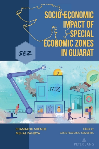 表紙画像: Socio-Economic Impact of Special Economic Zones in Gujarat 1st edition 9781433184376