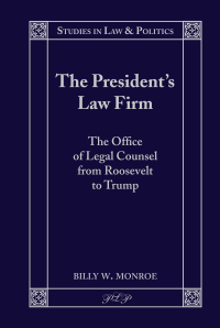 Cover image: The President’s Law Firm 1st edition 9781433184888